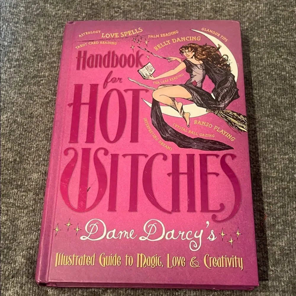 Handbook for Hot Witches by Dame Darcy